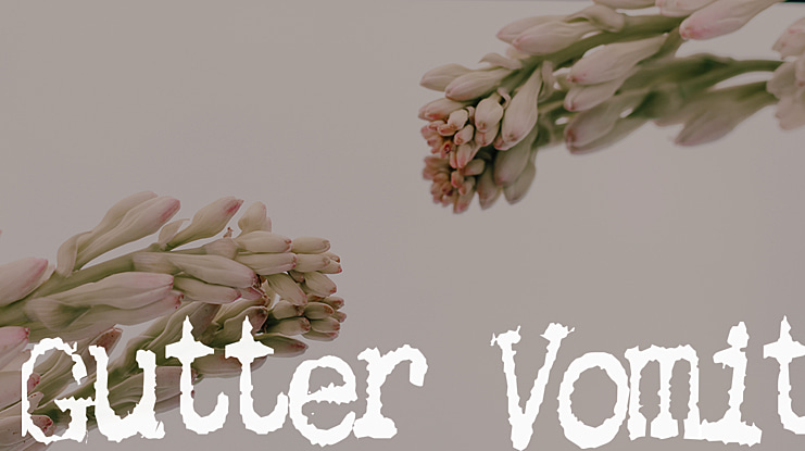 Gutter Vomit Font