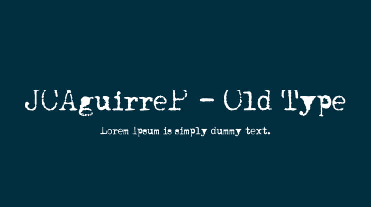 JCAguirreP - Old Type Font