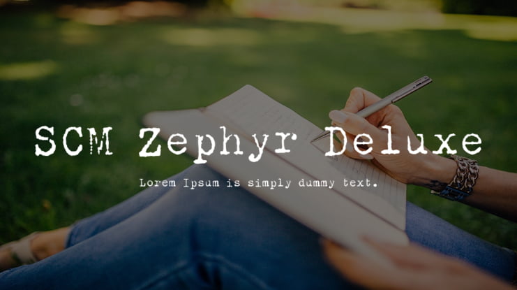 SCM Zephyr Deluxe Font