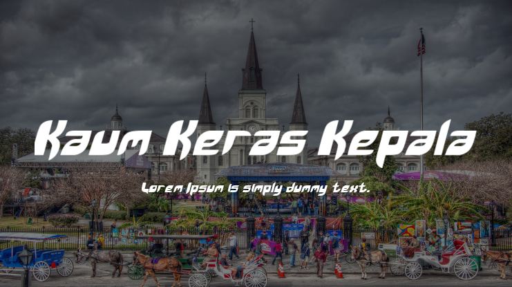 Kaum Keras Kepala Font