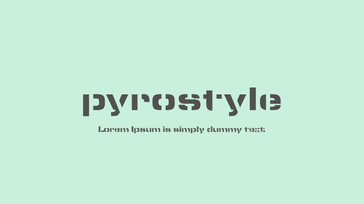 pyrostyle Font