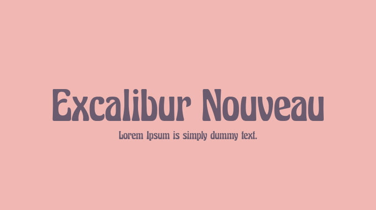 Excalibur Nouveau Font