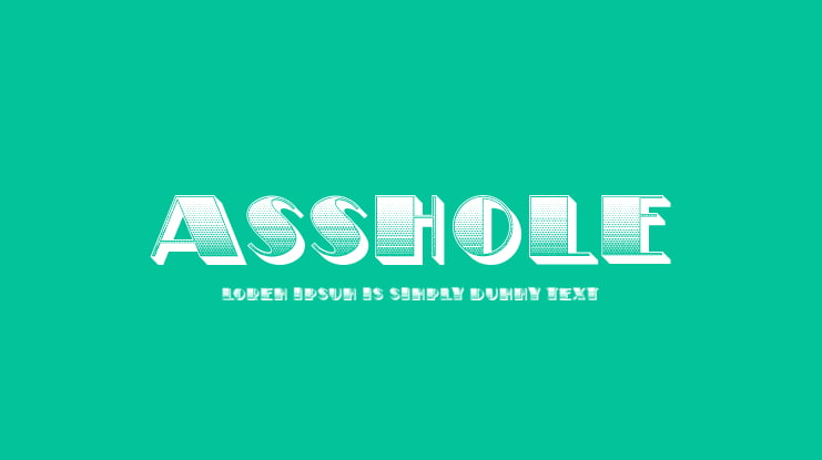 Asshole Font