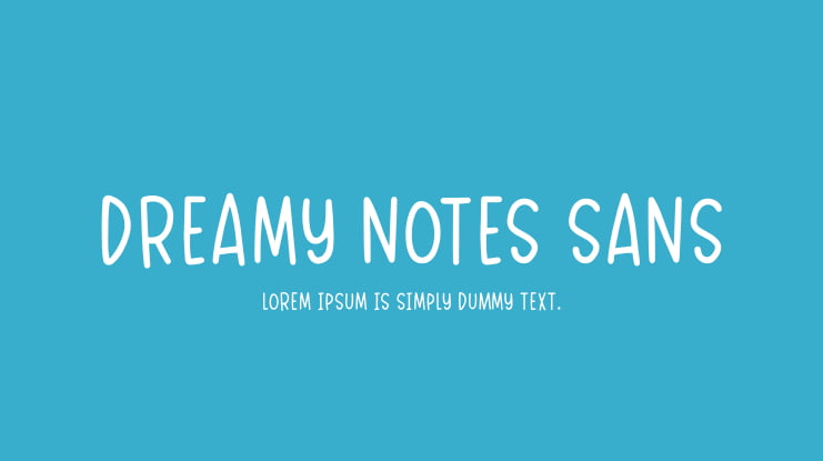 Dreamy Notes Sans Font Family
