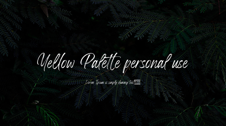 Yellow Palette personal use Font