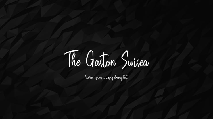The Gaston Swisea Font