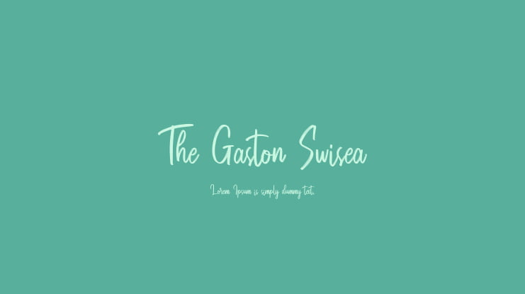 The Gaston Swisea Font