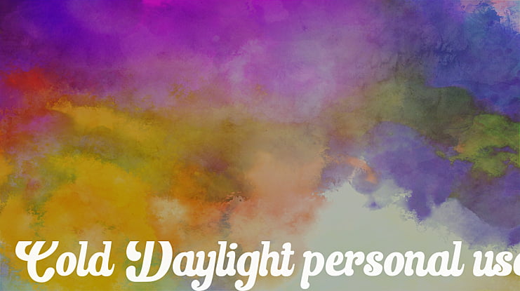 Cold Daylight personal use Font