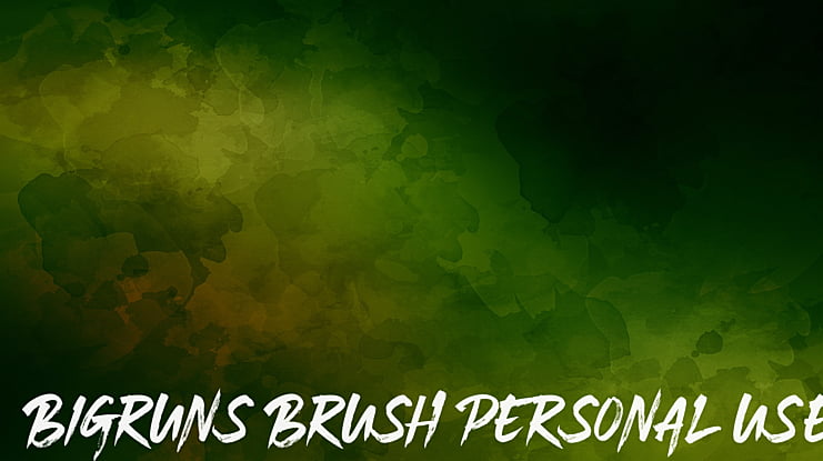Bigruns Brush personal use Font