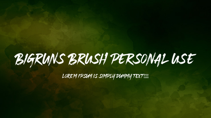 Bigruns Brush personal use Font