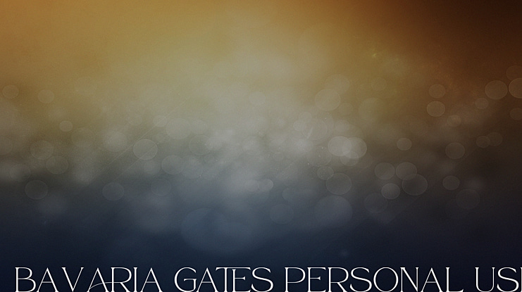 Bavaria Gates personal use Font