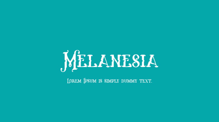 Melanesia Font