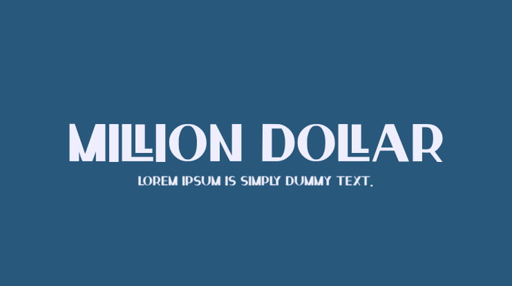 million dollar Font