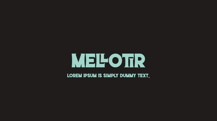 mellotir Font