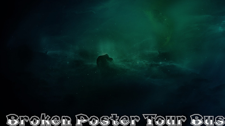 Broken Poster Tour Busted Font Family