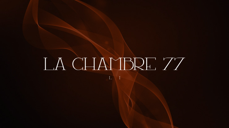 LA CHAMBRE 77 Font