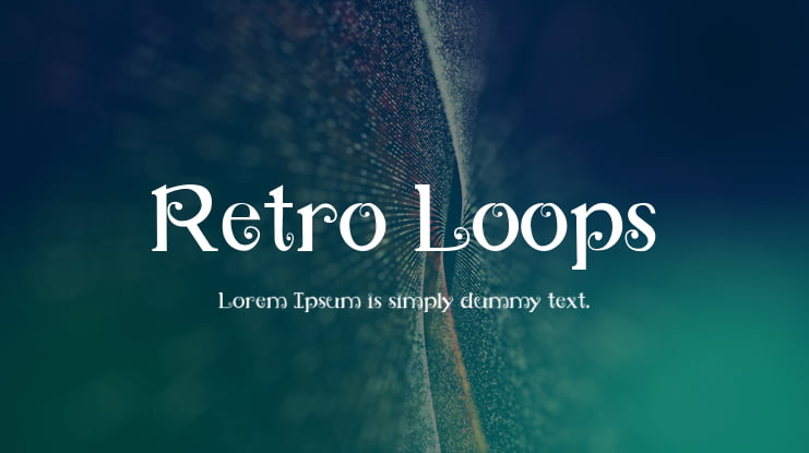 Retro Loops Font