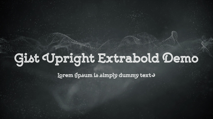 Gist Upright Extrabold Demo Font