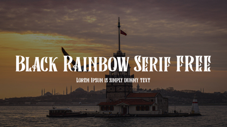 Black Rainbow Serif FREE Font