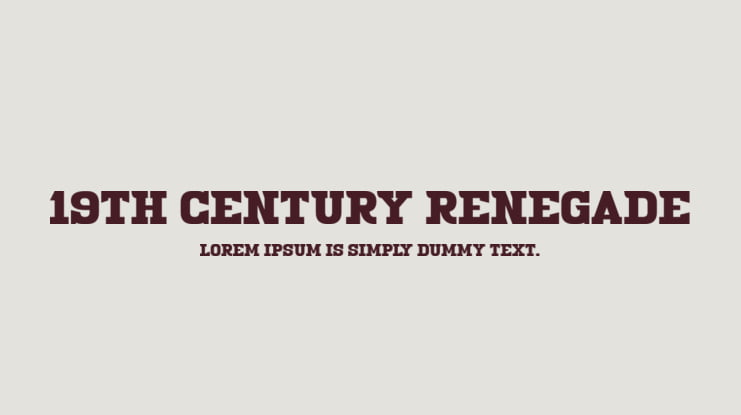 19th Century Renegade Font
