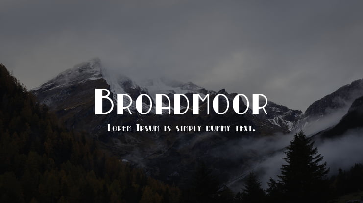 Broadmoor Font Family