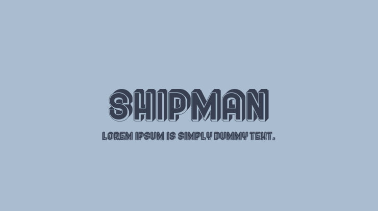 Shipman Font Family