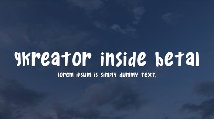 Gkreator Inside Beta1 Font