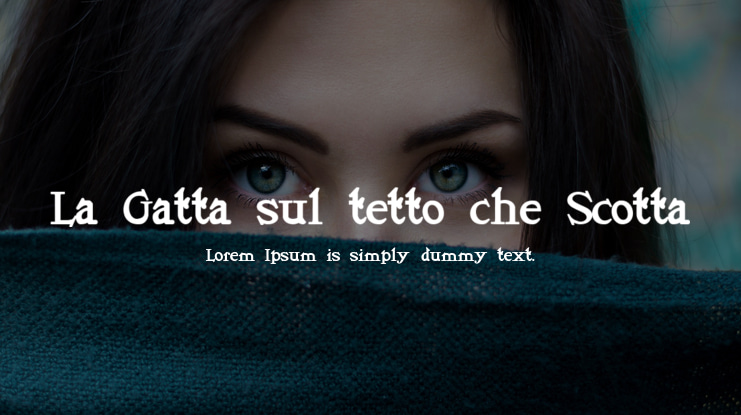 La Gatta sul tetto che Scotta Font