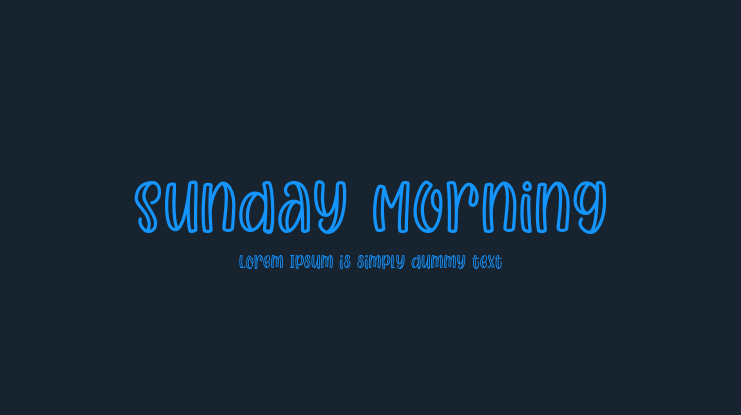 Sunday Morning Font