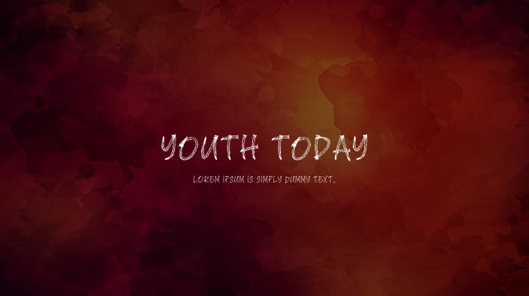 Youth Today Font