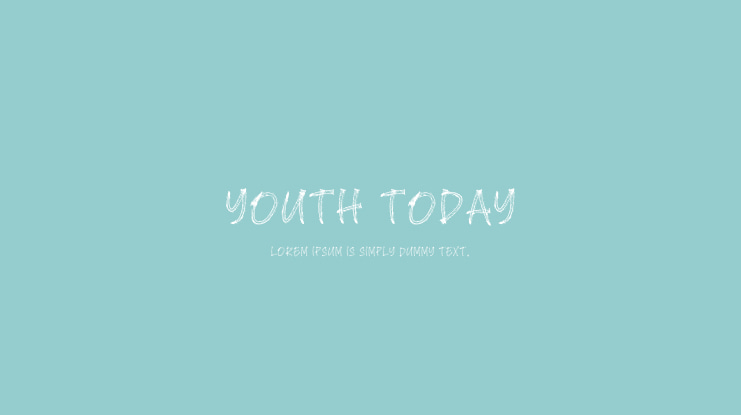Youth Today Font