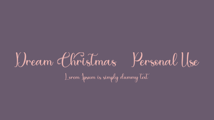 Dream Christmas - Personal Use Font