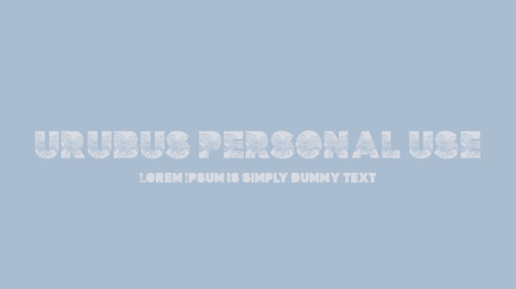 URUBUS PERSONAL USE Font