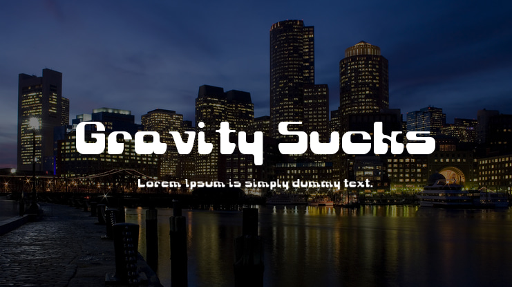 Gravity Sucks Font