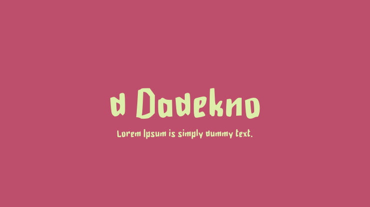 d Dadekno Font