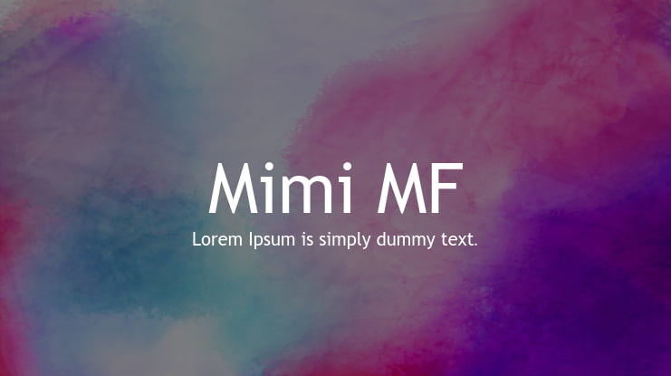 Mimi MF Font