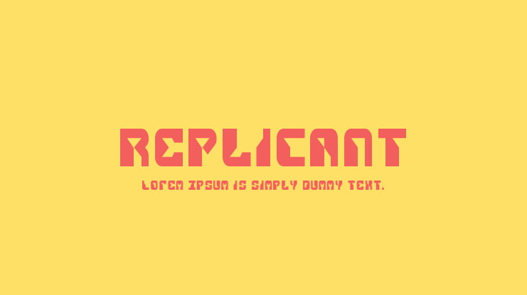 Replicant Font Family