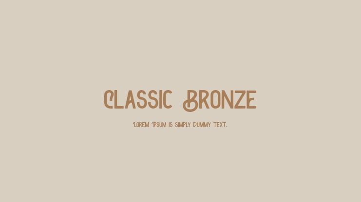 Classic Bronze Font