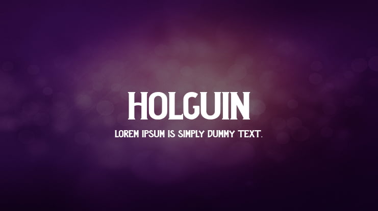 Holguin Font
