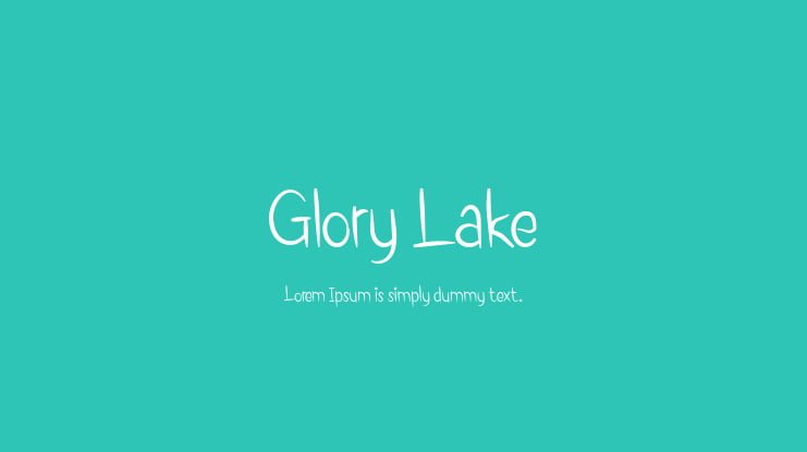 Glory Lake Font