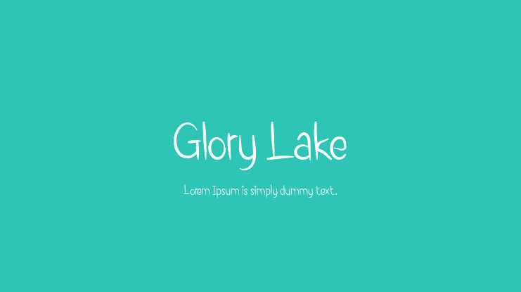 Glory Lake Font