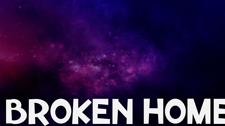 Broken Home Font