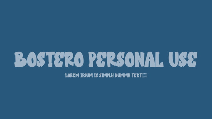 Bostero personal use Font