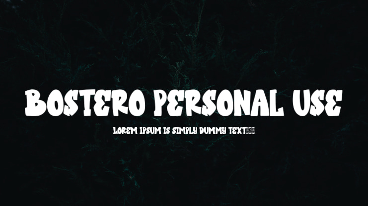 Bostero personal use Font