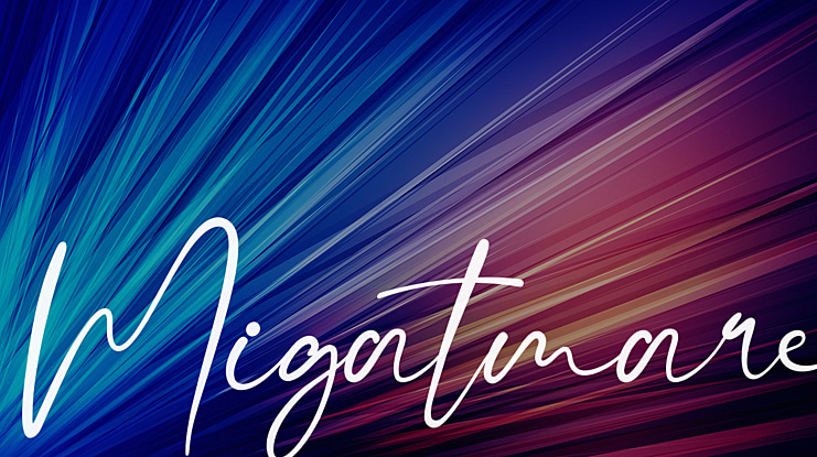 Migatmare Font
