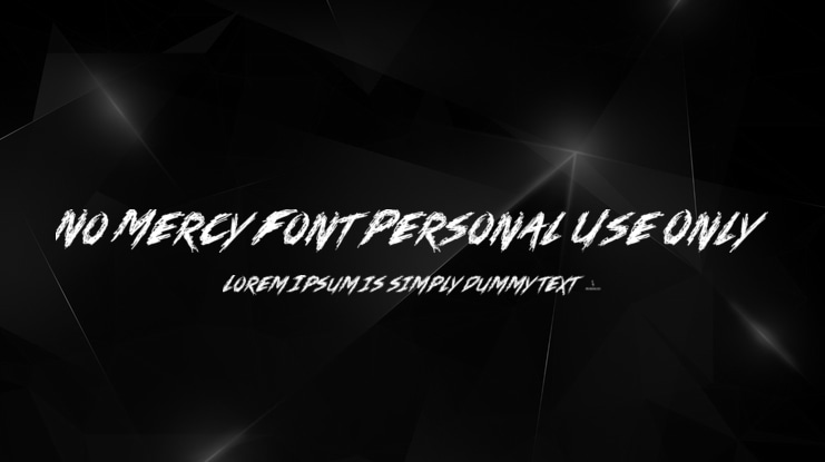 No Mercy Font Personal Use Only