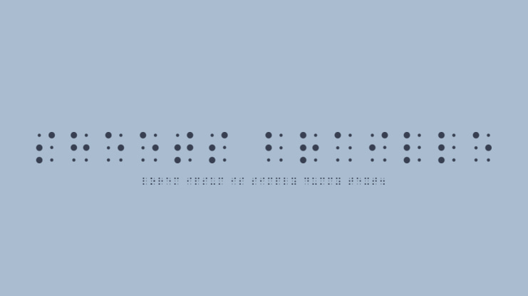 Sheets Braille Font Family