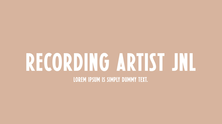Recording Artist JNL Font Family