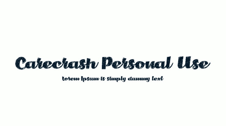 Carecrash Personal Use Font