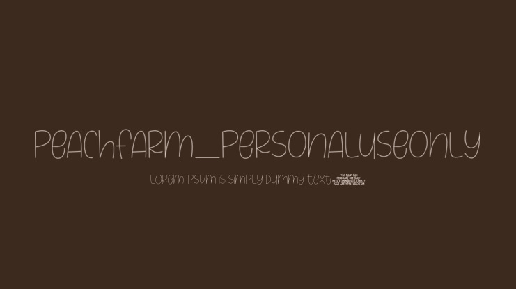 PeachFarm_PERSONALUSEONLY Font